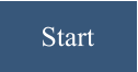 Start